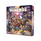 Mineros del Imperio